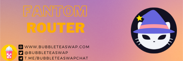 bubbleteaswap's tweet photo. We will be using @SpookySwap 's router for our #Fantom swap! 🚀🧋

#NFTs #BSC #Fantom #Avalanche #Polygon #DeFi #DEX #YieldFarming https://t.co/dCORRw7OhP
