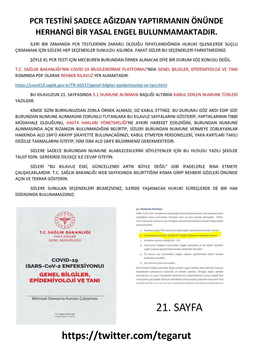 PCR Testi sadece ağızdan yaptırılabilir mi?

Evet

Alo 184,sadece ağızdan numune vermenin önünde yasal bir engel bulunmadığını belirtiyor.Sizleri zorlarlarsa dilekçe ile sadece ağızdan numune verebileceğinizi,aksi için açık rızanızın olmadığını belirtin.

Gerisini onlar düşünsün.