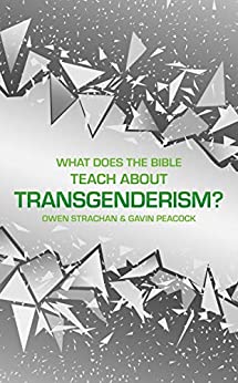 $2.52 | What Does the Bible Teach about Transgenderism?: A Short Book on Personal Identity  
by Gavin Peacock & Owen Strachan
https://t.co/QrVPttFZ5O
#kindledeals #ad https://t.co/rGOvCFvRhd