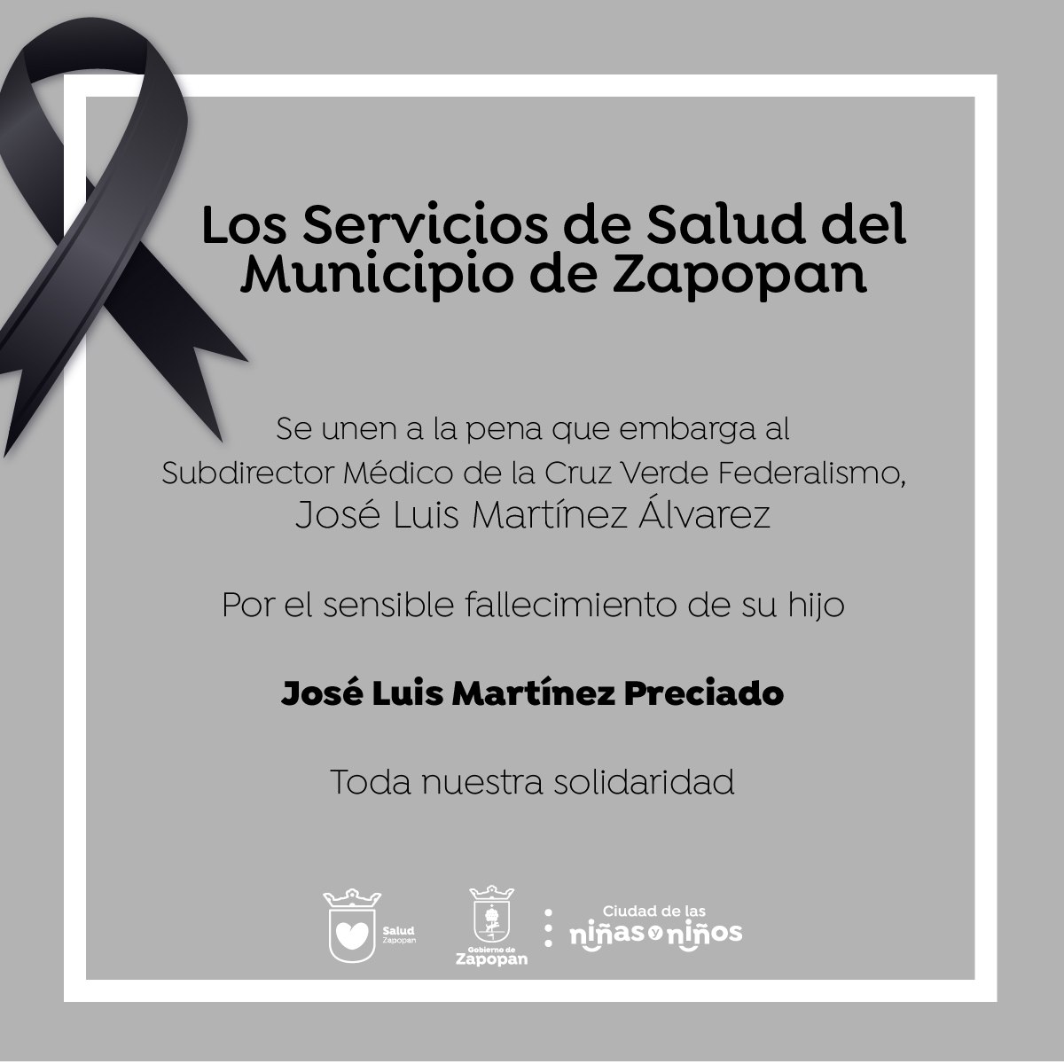 SaludZapopan's tweet photo. El personal de Servicios de Salud del Municipio de Zapopan expresa sus sinceras condolencias al Subdirector Médico de la Cruz Verde Federalismo, José Luis Martínez Álvarez por la pérdida de su hijo, José Luis Martínez Preciado. https://t.co/LYZKxeHIiA