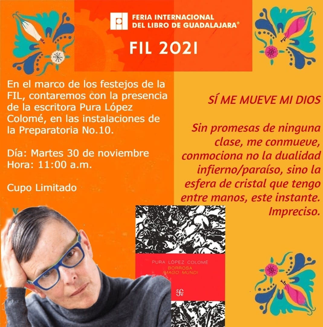 BibliotecasUdg's tweet photo. En el marco de los festejos de la @FILGuadalajara, contaremos con la presencia de la escritora Pura López Colomé, en las instalaciones de la Preparatoria 10.
📆 Martes 30 de nov
⌚ 11:00 h
📍 Preparatoria 10 de la @udg_oficial (Cupo limitado)
#SomosLectores #35FIL #Prepa10 https://t.co/E6ctfENNo7