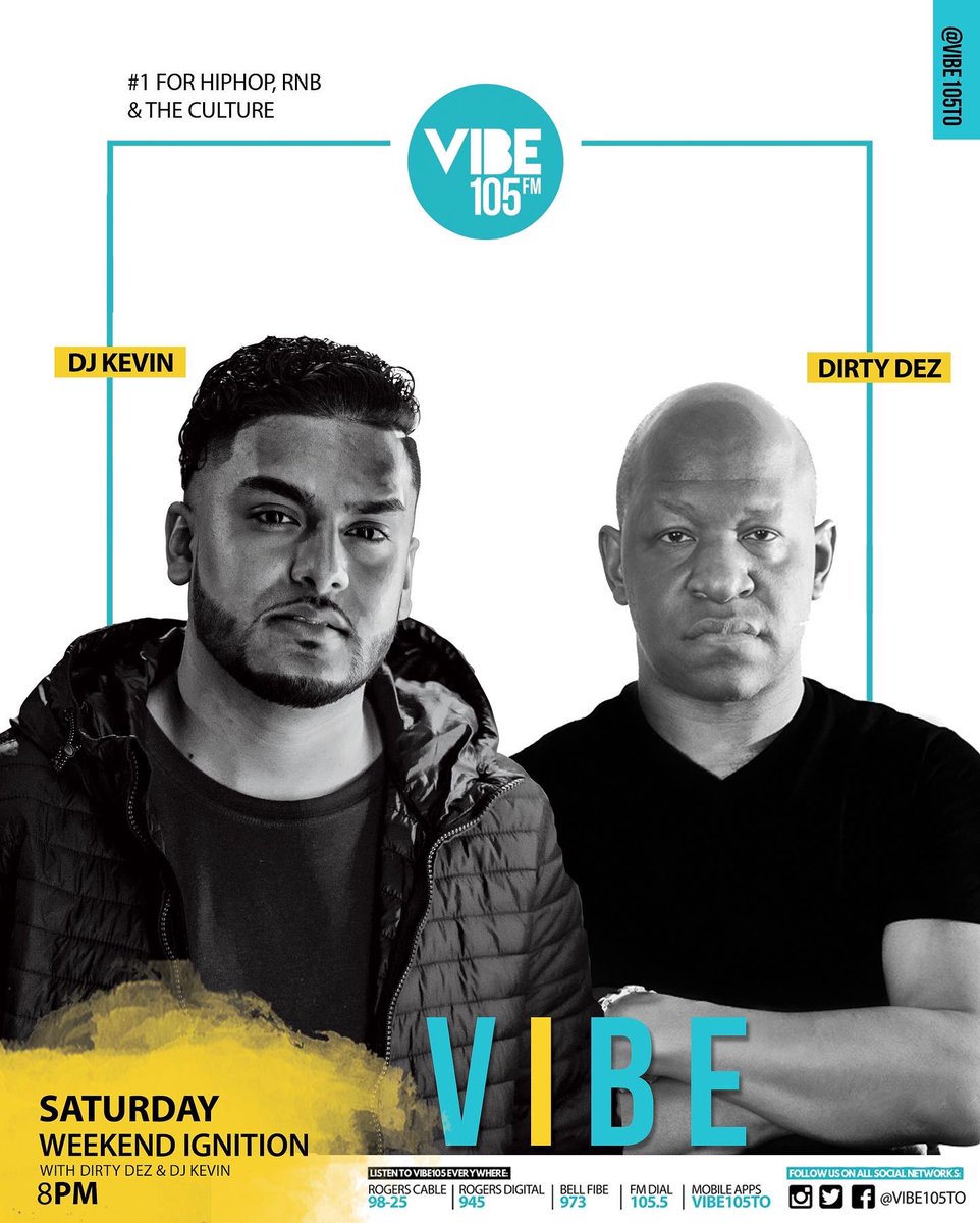_DjKevinToronto's tweet photo. Vibes tonight on @vibe105to (8-10PM EST) it’s all about the #WeekendIgnition ⚡️ https://t.co/jcYObqoXDp