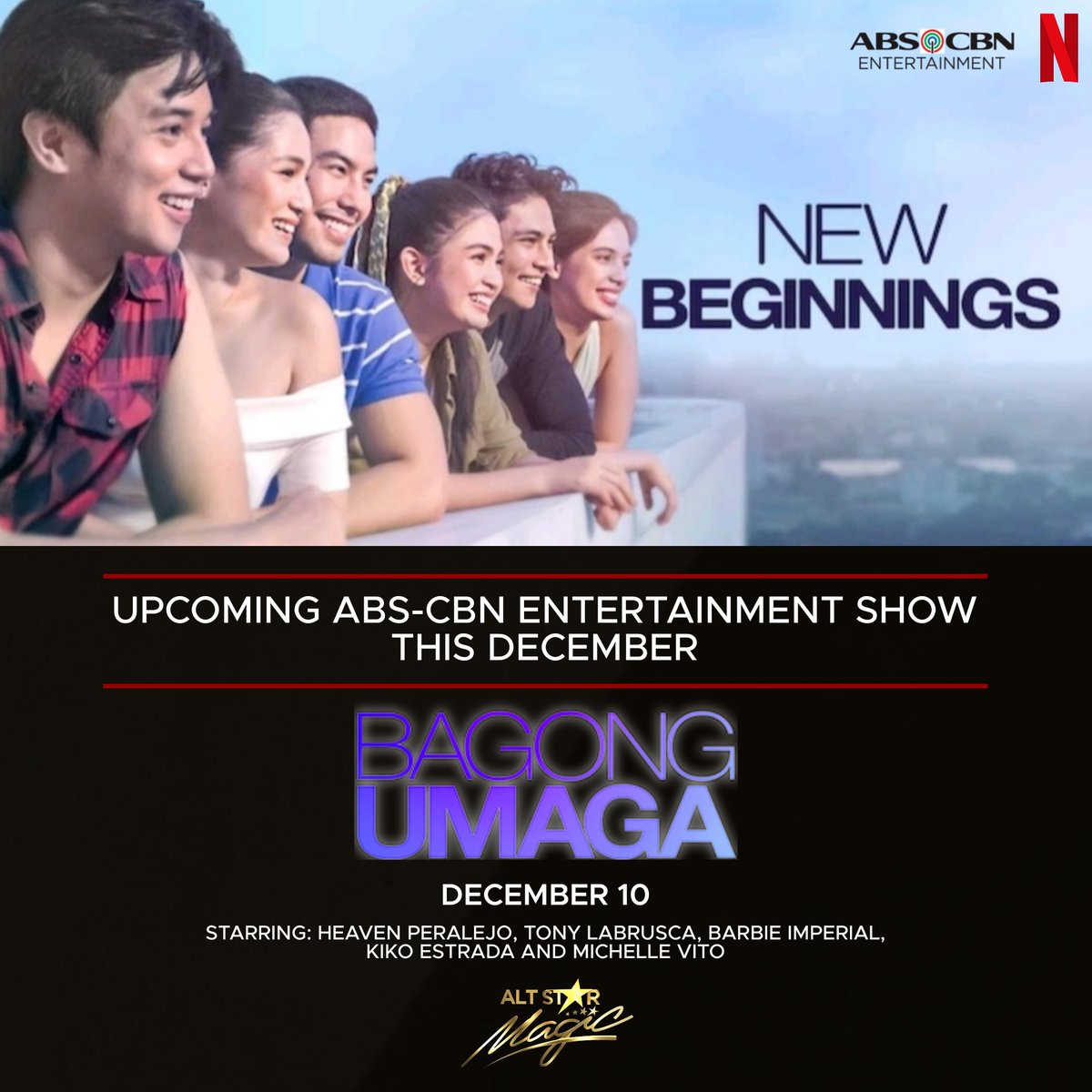 AltStarMagic's tweet photo. LOOK: Afternoon drama series, #BagongUmaga or New Beginnings starring @hperalejo, @tonythesharky, @barbieeimperial, Kiko Estrada, @MichelleVito and @YourYvesFlores will be available on @Netflix_PH starting December 10.

Congratulations @ABSCBN and @rgedramaunit ❤️💚💙 https://t.co/QPY7NHwKz4