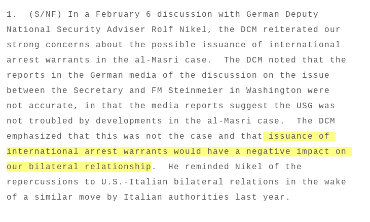 wikileaks's tweet photo. US Gov pressured Germany’s Deputy National Security Advisor to prevent international arrest warrants from being issued against CIA officers involved in rendition and torture of Khalid al-Masri, according to a cable revealed by Julian Assange #CableGate11
https://t.co/bsxKnmSAVD https://t.co/lbYecMA9ex
