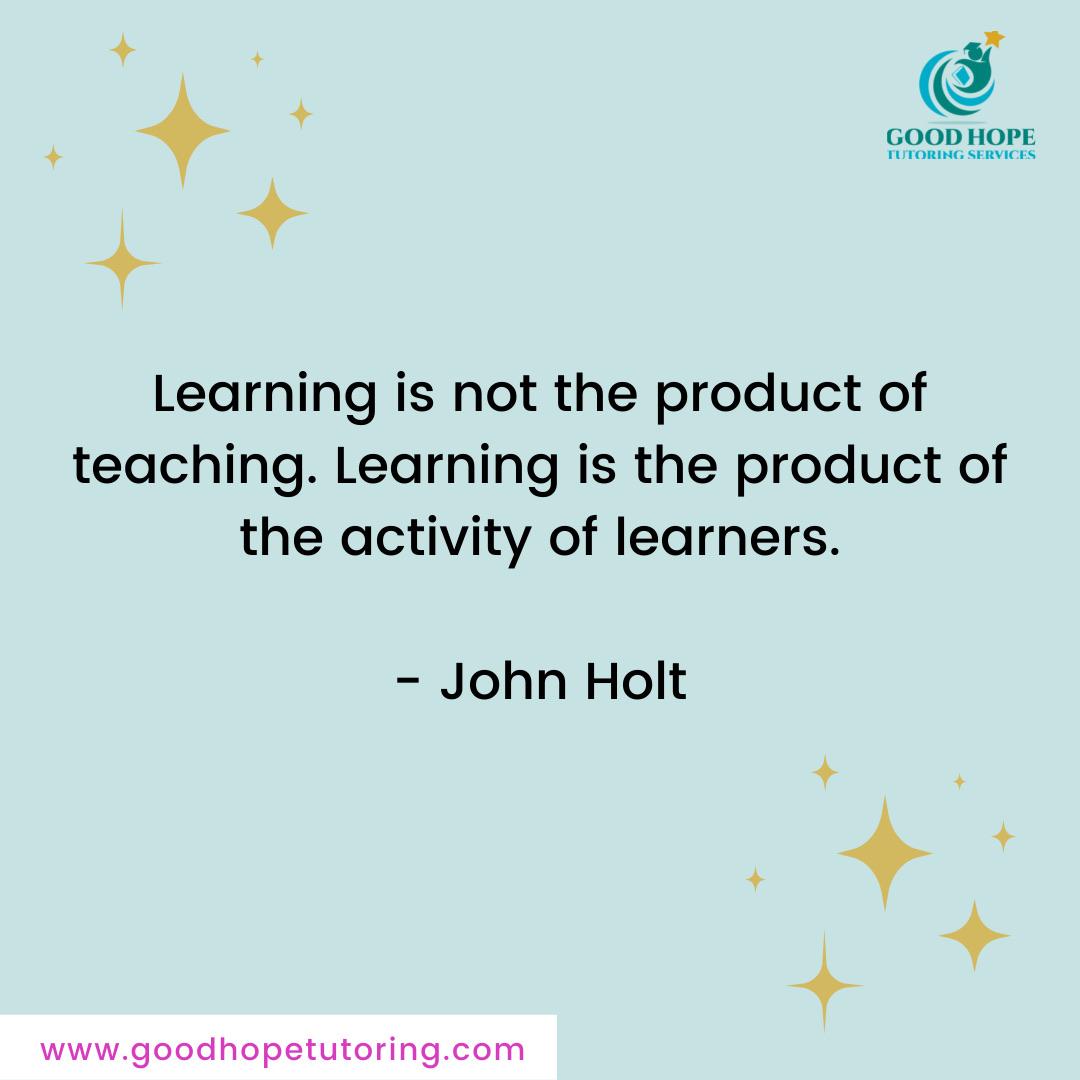 GoodHopeTutors's tweet photo. Do you agree or disagree with John Holt? Why?
#education #learning #goodhopetutoring #Teahers https://t.co/YyukWRO7fI