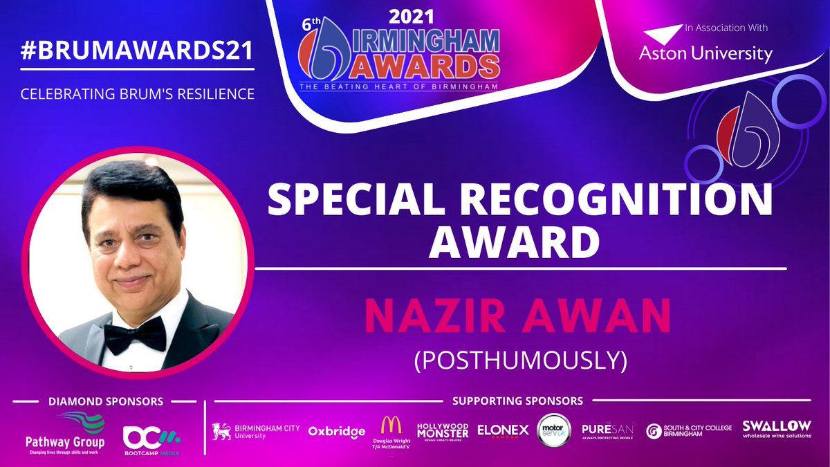 BirminghamAward's tweet photo. This year, the #BrumAwards21 committee awarded a #Special Recognition #Award to @nazirawan Posthumously

@foundation_awan @AmerAwanUK https://t.co/5BfFTMwydL