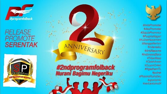 🍾🎶Release  Promote 🎊️🍿
Happy Anniversary #2ndprogramfolback

Kita jaga bersama keharmonisan NKRI ❤🇲🇨

Release by :
@herry_wl 

Cc ⬇️
@TheArieAir 
@wiwikherma 
@AzisDadun_ 
@Evie19101 

🔃❤Reply 
Nurani Bagimu Negeri
#programfolback
#SejutaPromotor