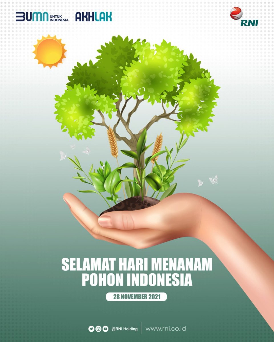 idfood_official's tweet photo. Selamat Hari Menanam Pohon Indonesia, 28 November 2021.
Mari sayangi bumi dengan bergerak melestarikan pohon untuk penghijauan. Lindungi pohon untuk kehidupan masa depan yang lebih baik.
#HariMenanamPohonIndonesia
#UcapanRNI
#BUMNUntukIndonesia
#RNIGroup https://t.co/0bpqHrrLKA