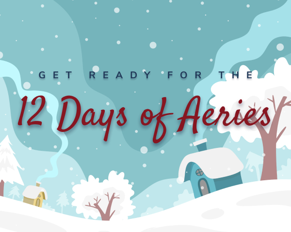Join us on Wednesday as we kick off #The12DaysofAeries, a holiday giveaway extravaganza hosted on our social media sites! We'll post a holiday-related question to our Facebook, Instagram, or Twitter. 1 follower who shares their answer will be selected at random &amp; awarded a prize!