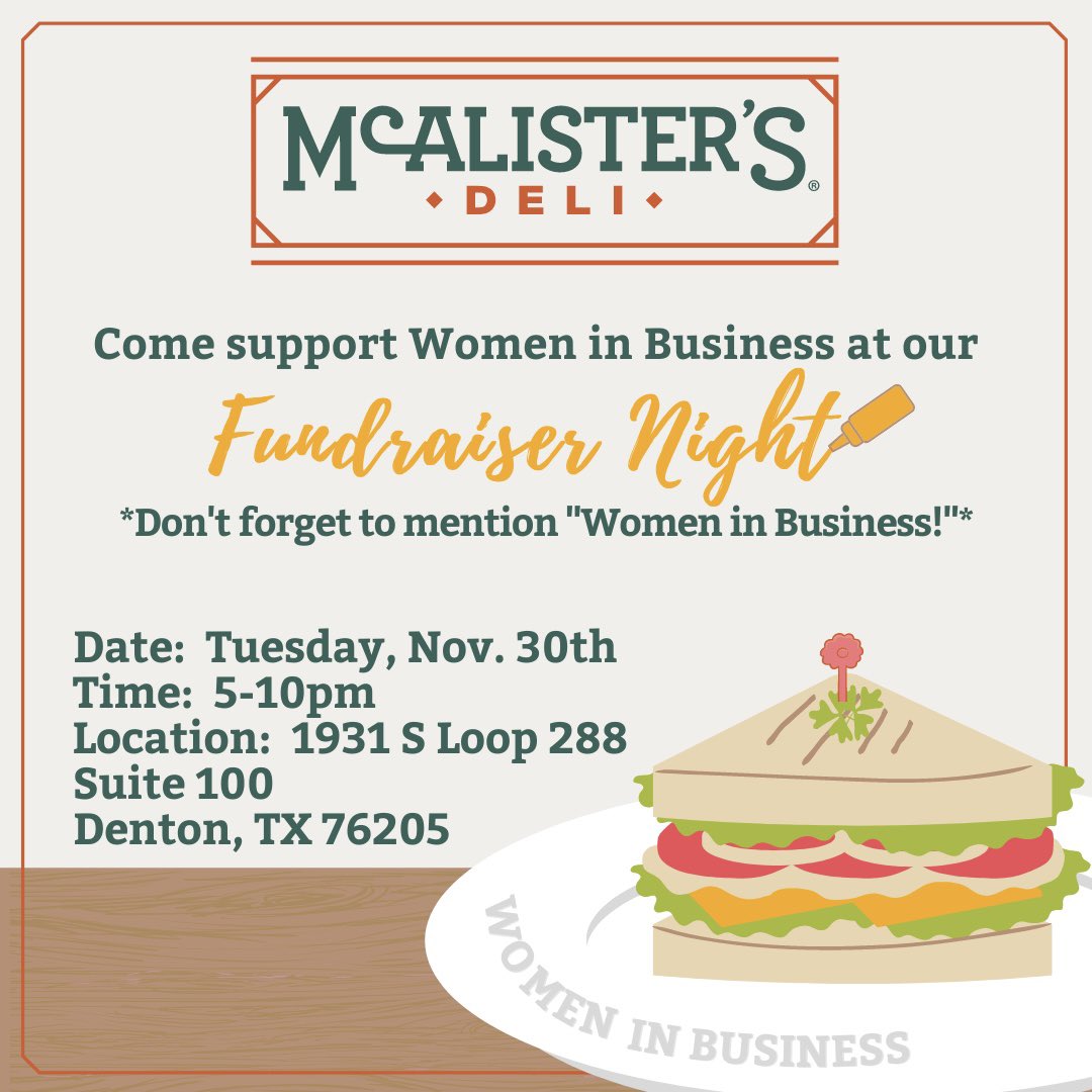 UNT_WIB's tweet photo. WIB is having a percentage night at McAllisters on Tuesday, November 30th, from 5-10pm to raise funds for WIB! 🥪You must say you’re "with Women In Business"!!! So come on out and tell your friends! McAlissters at 1931 South Loop 288 Suite 100 Denton, Tx 76205 #UNT #UNTWIB https://t.co/GGRv2HGtqQ