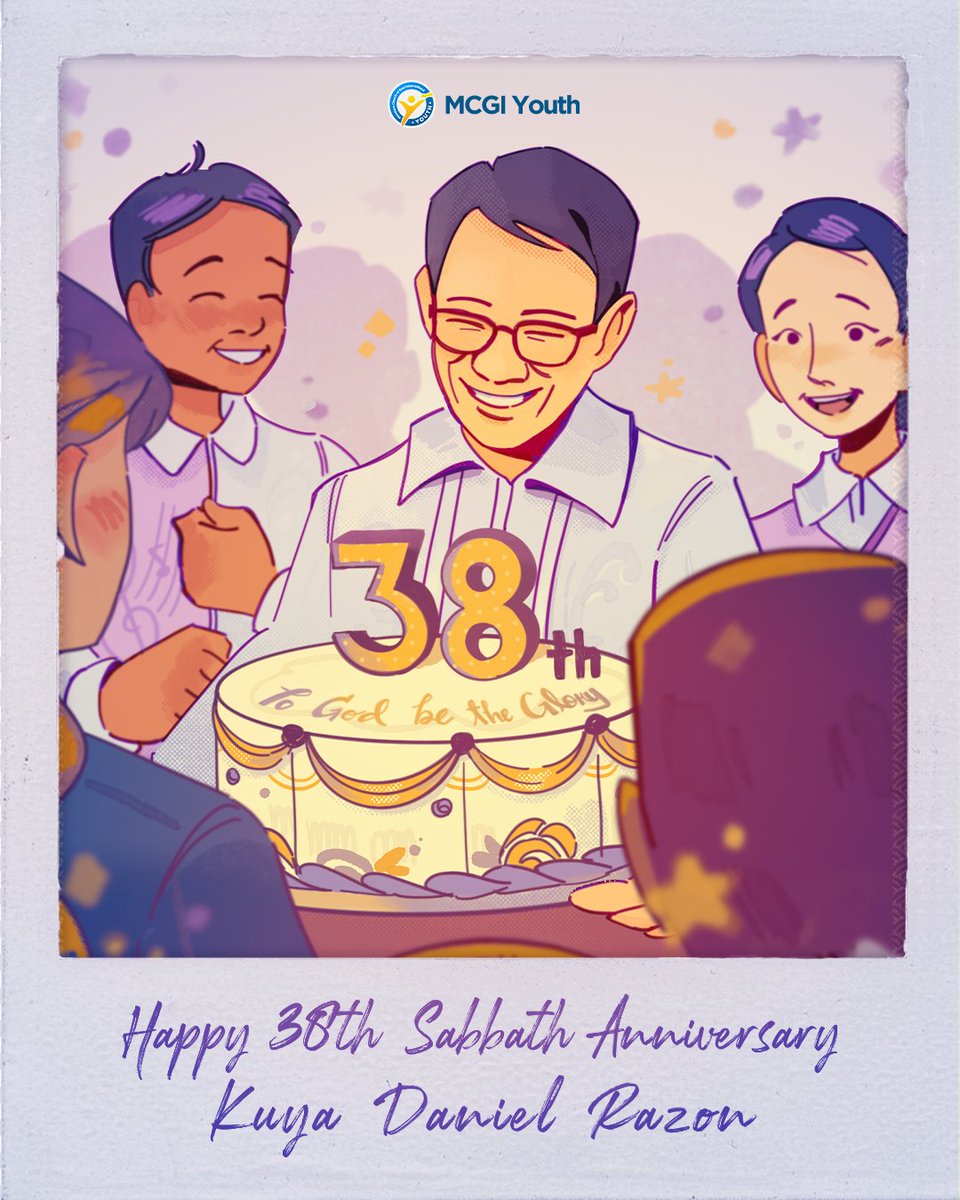 MCGIYouth's tweet photo. Happy 38th Sabbath Anniversary to the man who loves us in the truest sense, our dearest Kuya Daniel Razon! We are grateful for the past fruitful years of your service to God and humanity. 

#KDR38YearsOfFaithfulService
#WithKuyaMCGICares https://t.co/AlhxPqjJ6f
