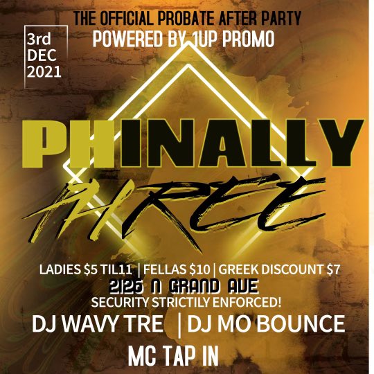 CallmeDaj's tweet photo. Official probate after party #PhinallyPhree by @1UPPromo make sure y’all there 🥳🥶 https://t.co/vOcaJHu5xj