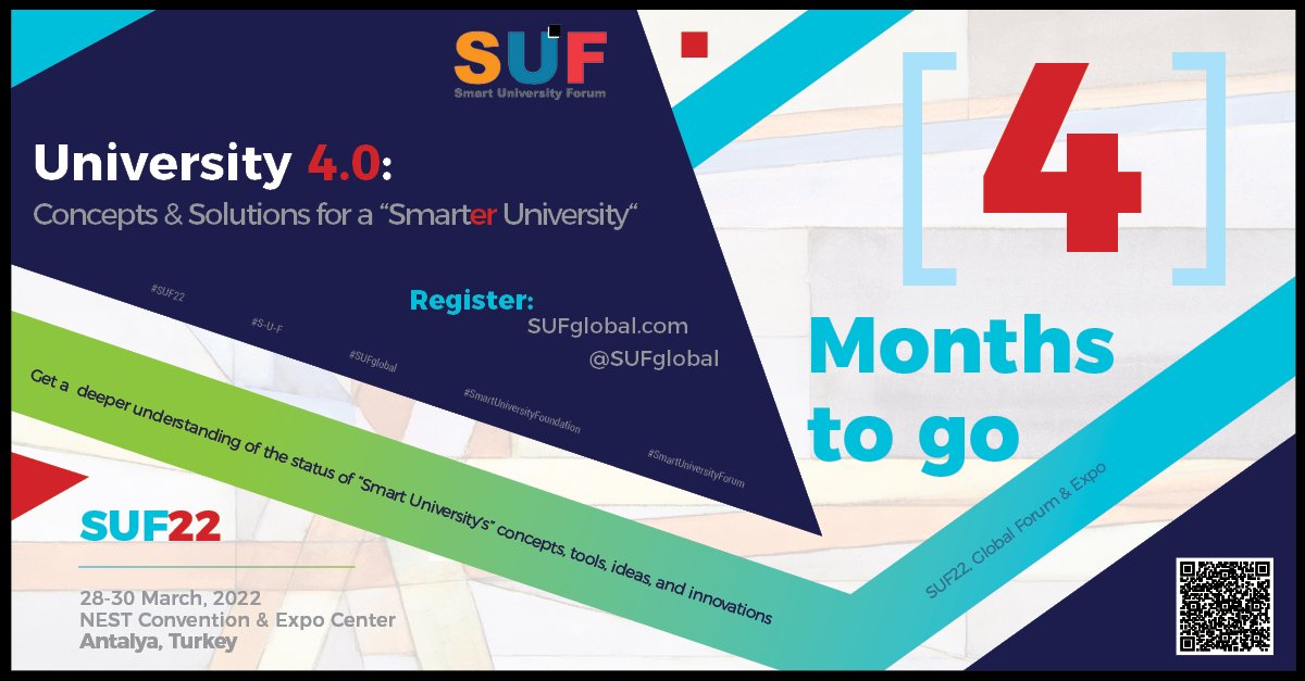 SUFglobal's tweet photo. 4 Months to go

Join SUF22
28-30 March 2022
Antalya, Turkey

Get a deeper understanding
of the status of “Smart University’s”
concepts, tools, ideas, and innovations

Register Now:
https://t.co/NBXu9ihRjr

#SUF22
#S-U-F
#SUFglobal
#SmartUniversityFoundation
#SmartUniversityForum https://t.co/MIBy1DXZLM