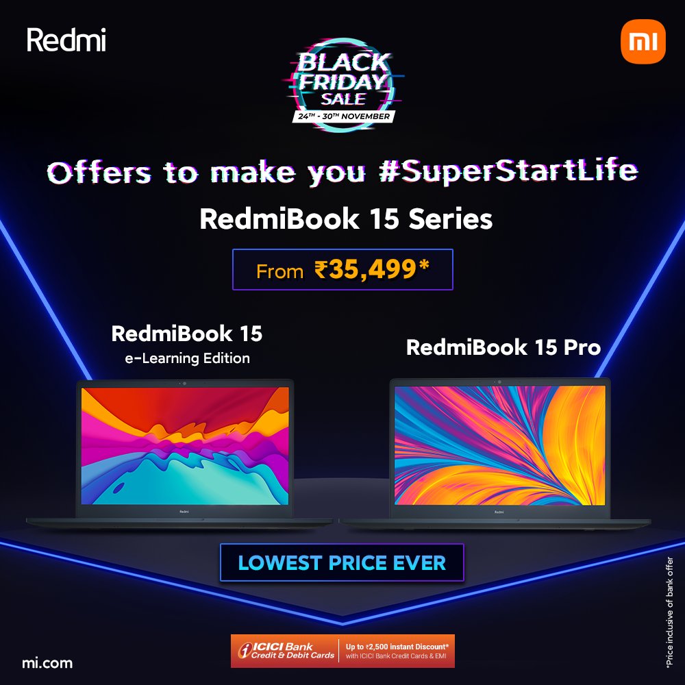 RedmiIndia's tweet photo. This #BlackFridaySale, meet your working &amp; learning companion!

#SuperStartLife with the Master of Superb Productivity➡️ #RedmiBook 15 Series starting at just ₹35,499! 💸

👉 https://t.co/mbQaQxazyD https://t.co/4WK48cNx2Q