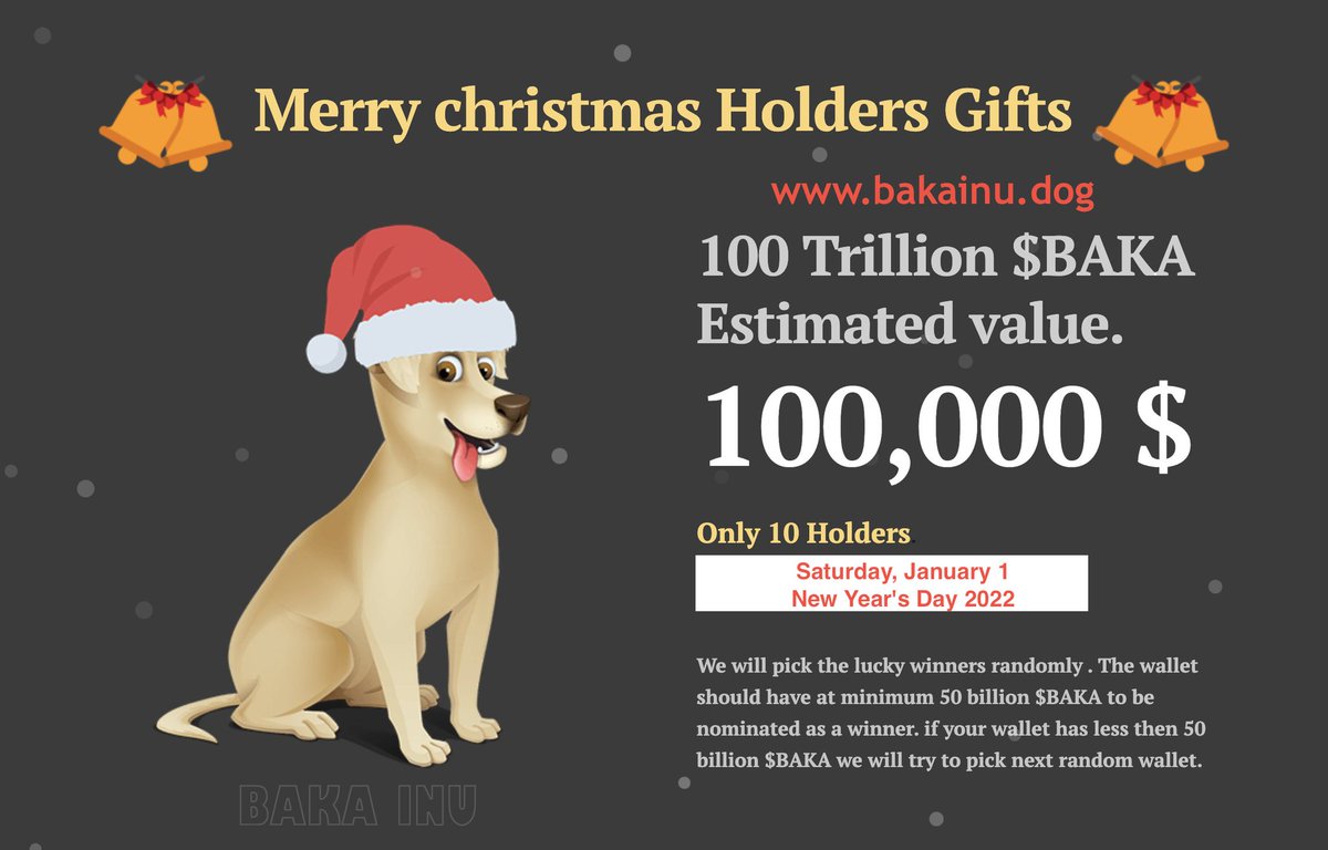 ShibaInuHodler's tweet photo. 🎁 Baka Inu🐕 over 100 Trillion $BAKA as new year gifts for 10 holders chosen randomly.
🐦 TW: https://t.co/CXjERwewm9
💬 TG https://t.co/ZA2Ui2CaK9
🌐 Web https://t.co/fgNeySgtv5
🔒 LP Locked for 1 year
💰 CA: 0x583c0791698d5c865a6eb14b3c6ac62608fa3f61 https://t.co/97IQnQxGhi