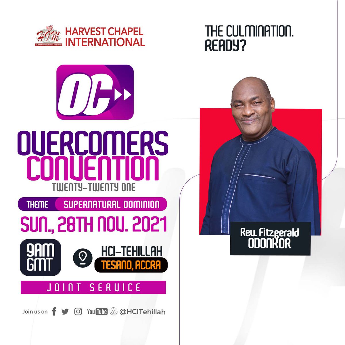 HCITehillah's tweet photo. We are at the pinnacle of the Overcomers Convention '21!!!

Dishing out the good meal of spiritual empowerment will be our very own General Overseer, Rev. Fitzgerald Odonkor

It's a joint service so do be late.
See you at 9am sharp!

#HarvestIsHome #OC21 #SundayService https://t.co/eYXh6eLSA2