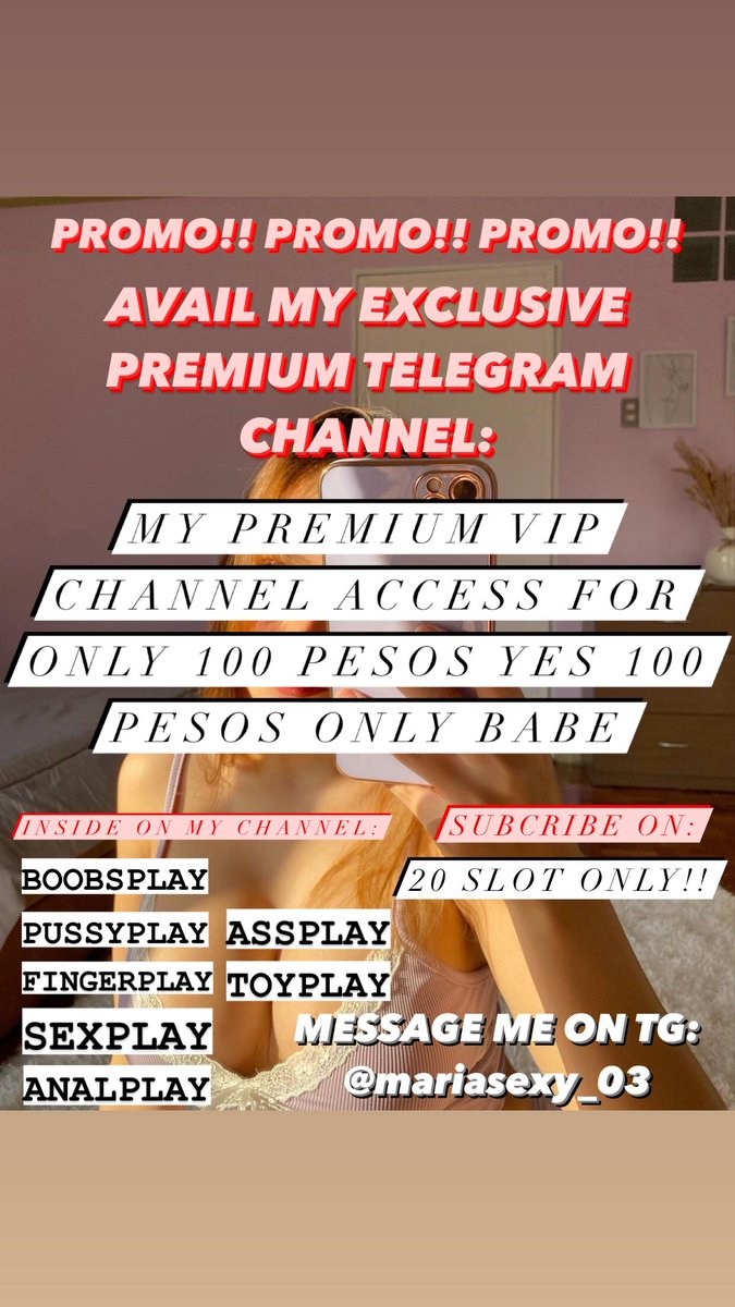 Maria020366's tweet photo. PROMO!! PROMO!!

PAUNAHAN NA LANG PO TAYO SA SLOT!!

AVAIL MY PREMIUM VIP CHANNEL ACCESS FOR ONLY 100 PESOS YES 100 PESOS ONLY BABE!!❤

just dm me on tg: @mariasexy_03 https://t.co/A2ASIhy7Bi