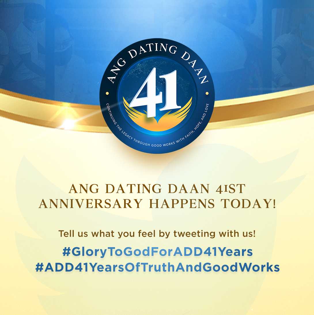 AngDatingDaanTV's tweet photo. Our hearts are full of joy and content to have you celebrate this joyous moment with us today.

Come and tweet with us!

#GloryToGodForADD41Years
#ADD41YearsOfTruthAndGoodWorks https://t.co/4qNDAqhtuN