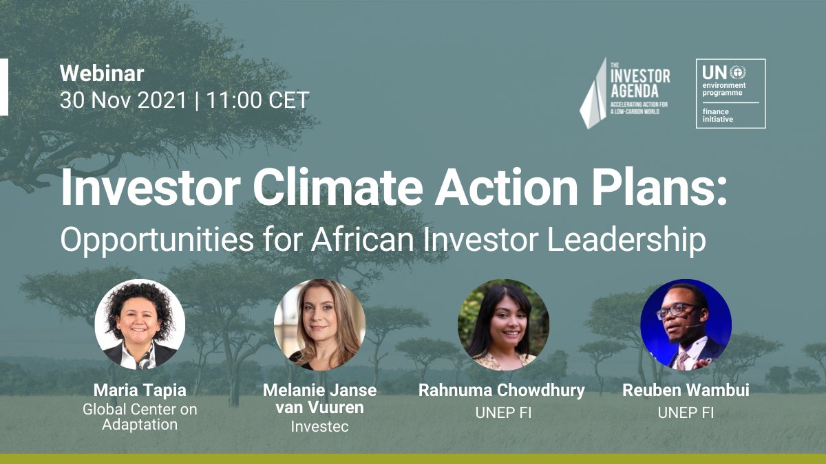 UNEP_FI's tweet photo. How can African financial institutions decarbonise their portfolios and accelerate the continent’s #greenrecovery? Join our webinar to find out more and discover how #investors can use the Investor #ClimateAction Plans (ICAPs) Expectations Ladder. https://t.co/4K0TxsrwXB https://t.co/OhcNsGxGc6