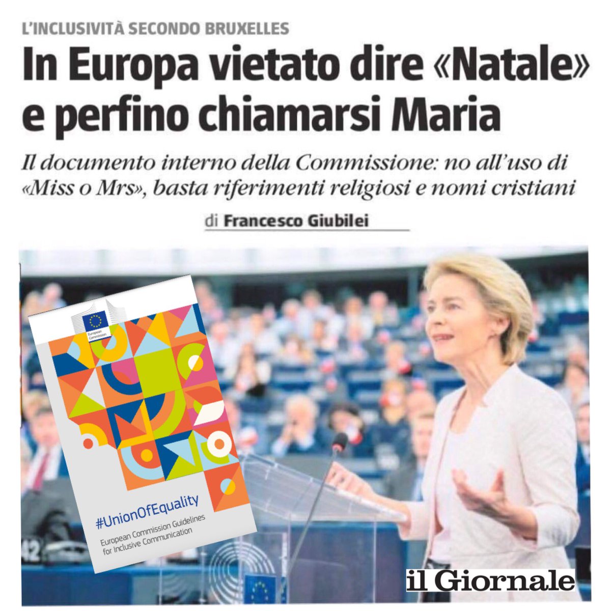 giubileif's tweet photo. 🔴ESCLUSIVA Abbiamo scoperto  documento Commissione europea per circolazione interna con “linee guida per la comunicazione inclusiva”. Vietato usare “signori e signora”, dire “Natale” e chiamarsi “Maria”. Non si può dire “colonizzare Marte” ma “inviare umani su Marte”. Una follia https://t.co/J0XhhYiuK9