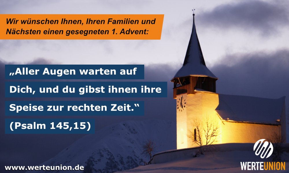 WerteUnion's tweet image. #ErsterAdvent ✝️