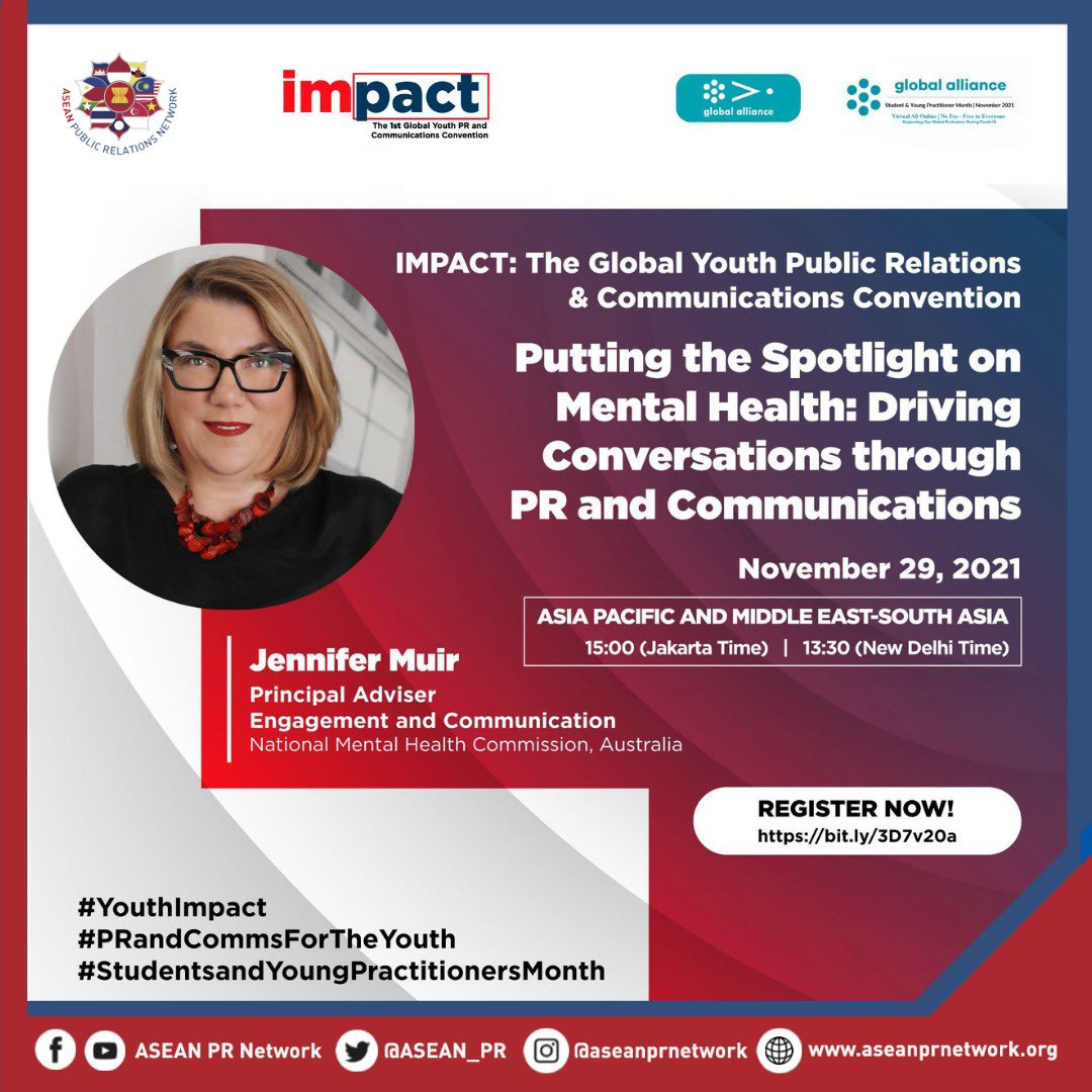 Join Jennifer Muir as she talks about how effective communication can help address relevant mental health issues on November 29th, 15:00 (Jakarta Time), Register today at bit.ly/3D7v20a. 

#YouthImpact
#PRandCommsForTheYouth
#StudentsandYoungPractitionersMonth