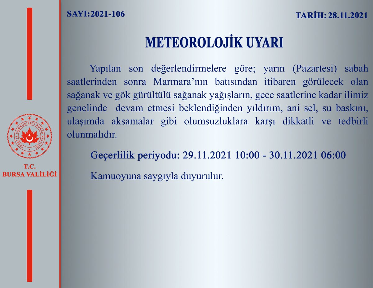 BursaValiligi's tweet photo. Meteorolojik Uyarı (2021-106) https://t.co/kpH0VcuyjP