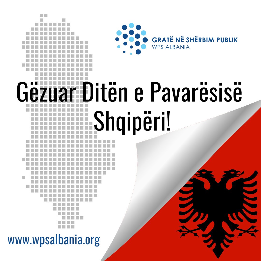 Qendra 'Gratë në Shërbim Publik' i uron të gjithë shqiptarëve Gëzuar Ditën e Pavarësisë! 🇦🇱