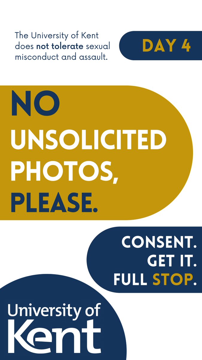 Today is Day 4 of our #ConsentGetIt campaign. Will you help us put a full stop to sexual misconduct and assault?

Find more information and support at kent.ac.uk/guides/consent
<a href="/UniKentSSW/">Student Support and Wellbeing, University of Kent</a>  <a href="/KentUnion/">Kent Union</a>  #16days