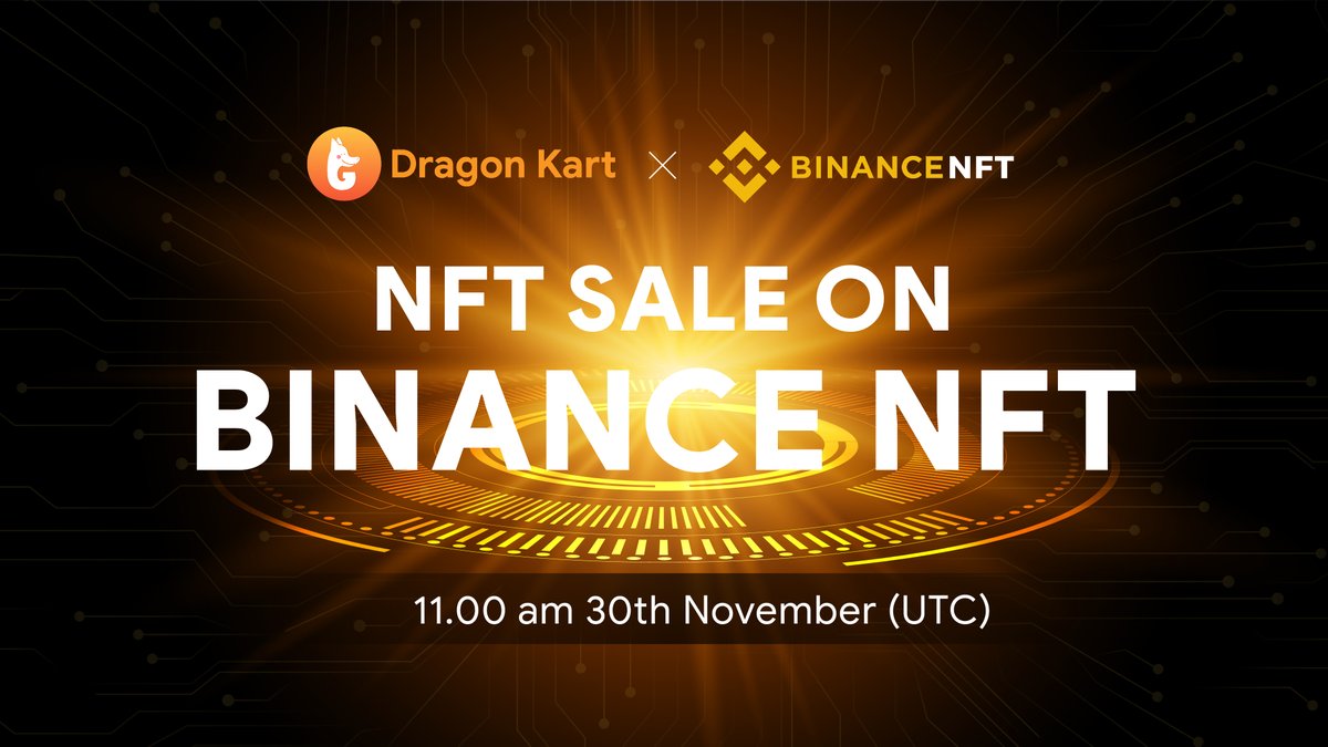 📢Best chance to own #DragonKart NFT Sale on #BinanceNFT Marketplace

🧃Only 300 limited NFT Combos
⏰Official sale date: 11 AM UTC - Nov 30, 2021

👉Full guide: binance.com/en/support/faq…