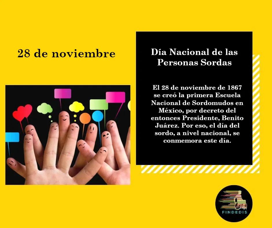findedis's tweet image. 28 de noviembre, Día Nacional de las Personas Sordas

#FINDEDIS #Efemérides #DiscapacidadAuditiva