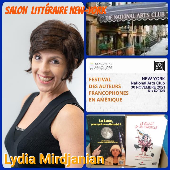 📚🖋 🇫🇷 🇺🇸  A literary festival in NYC with Francophone authors based in the United States is scheduled Nov. 30th. Meet Lydia Mirdjanian and through her book:
- "La Lune, pourquoi on a décroché?"
- "Le boulot, ça me travaille" 
lydia.mirdjanian.free.fr
lydia_mirdjanian@hotmail.com