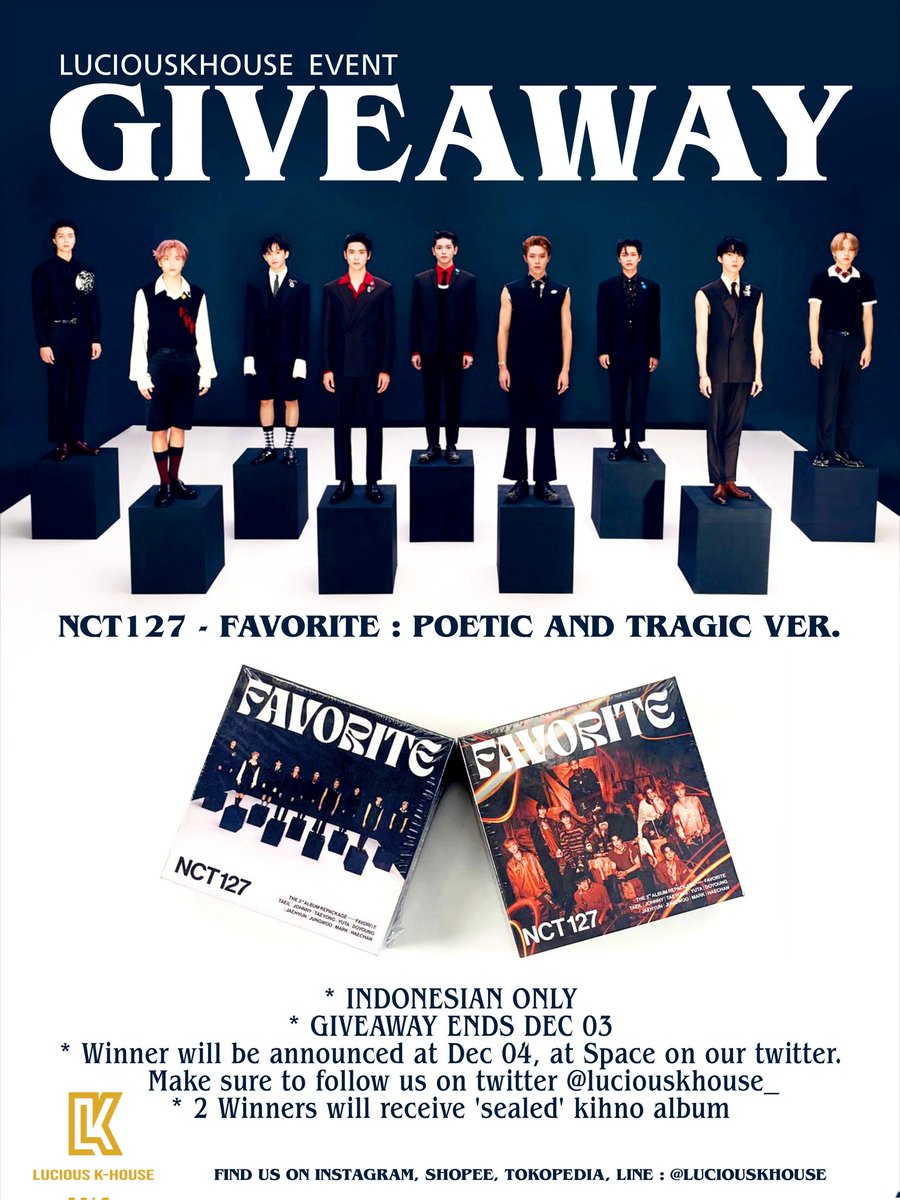 luciouskhouse_'s tweet photo. [📣#LK_EVENT] GIVEAWAY : NCT127 Kihno album for 2 winners!

How to enter :
Ꮺ Follow us on twitter,
Ꮺ Like &amp; RT this tweet,
Ꮺ Comment the proof of ss you've followed us +  #LK_EVENT + tags 3 mutuals,
Ꮺ Winner will be announced at Space.

⏰ Ends : Dec 03, 6PM.
For INA ONLY🇮🇩 https://t.co/gausv9Eguz