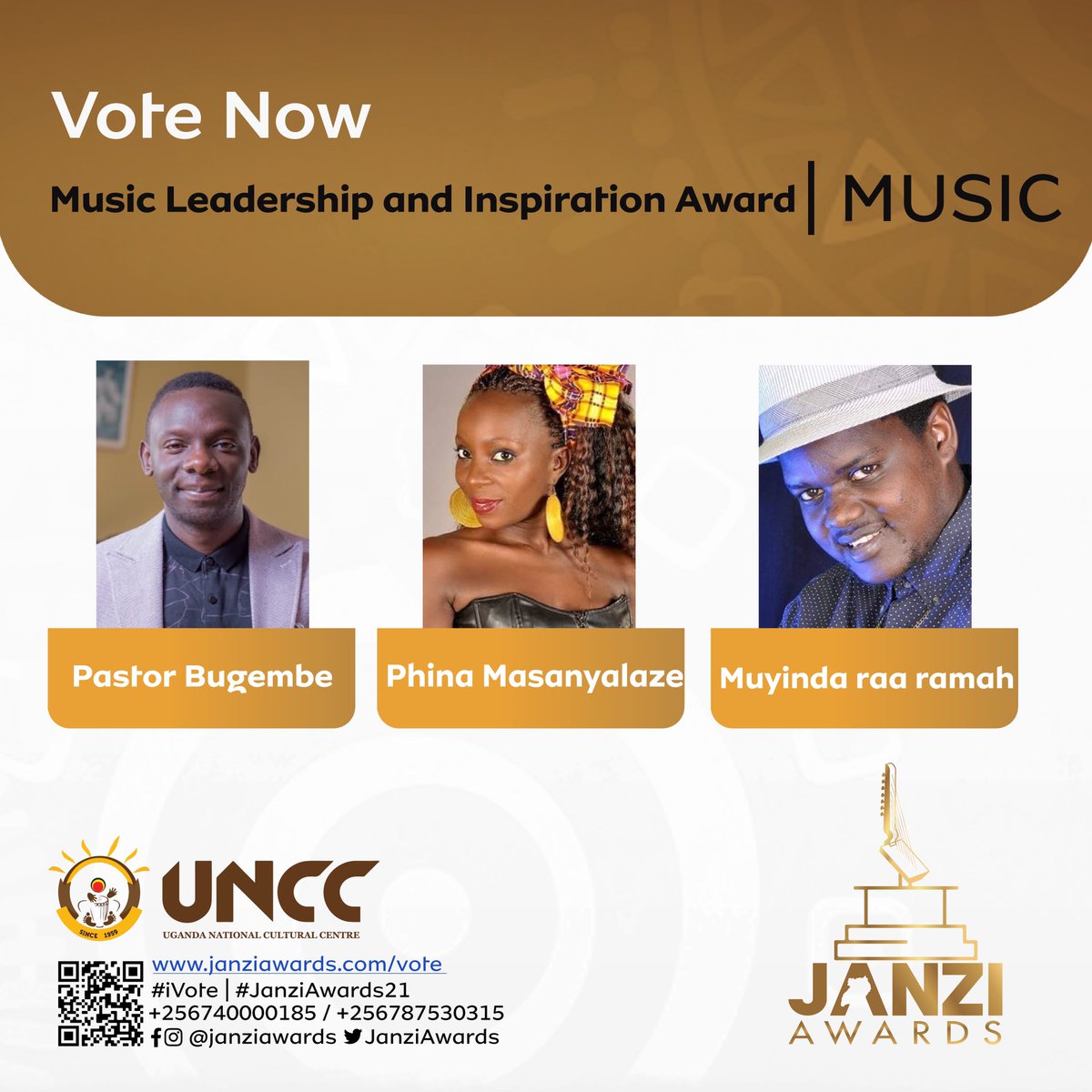 Janzi Awards (@janziawards) on Twitter photo #JanziAwards21 | MUSIC
The category is Music Leadership and Inspiration Award .Who is the best Choice for you ?
Nominees:
-Pr. Wilson Bugembe
-Phina Masanyalaze <a href="/phinamugerwa/">Phina Mugerwa Uganda</a>
-Muyinda Raa Ramah
Head over to janziawards.com/vote to vote now for your choice. #JanziAwards21 | MUSIC
The category is Music Leadership and Inspiration Award .Who is the best Choice for you ?
Nominees:
-Pr. Wilson Bugembe
-Phina Masanyalaze <a href="/phinamugerwa/">Phina Mugerwa Uganda</a>
-Muyinda Raa Ramah
Head over to janziawards.com/vote to vote now for your choice.