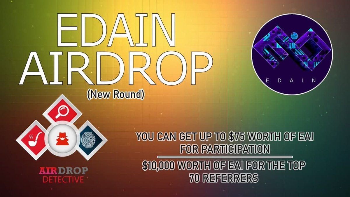 AirdropDet's tweet image. 🔍 Edain #Airdrop (New Round)

💲Reward: Up to $75 worth of EAI + $10,000 worth of EAI referral pool

🔴 Start the airdrop bot t.me/EdainAirdropBot

🔘 Do the tasks on the bot &amp;amp; submit your data

🔘 Details: youtu.be/ujYju-mPjNM

 #Airdrops #EAI #Edain #Bitcoin #AirdropDet