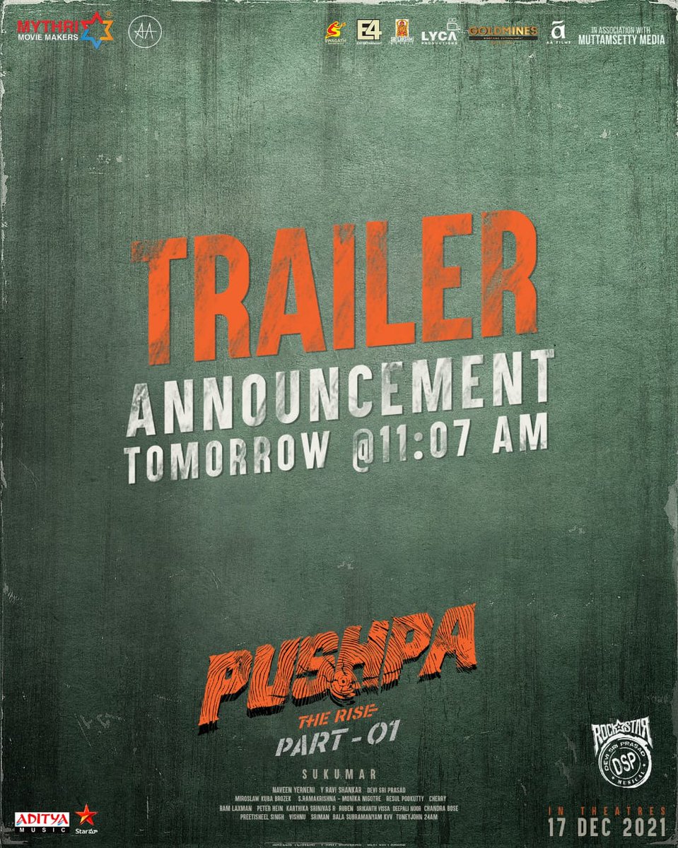 AfwaUnit's tweet photo. Get ready for the most awaited #PushpaTheRiseTrailer Announcement Tomorrow at 11:07 AM!

#PushpaTheRise 
#ThaggedheLe 🤙

#PushpaTheRiseOnDec17

@alluarjun @iamRashmika @aryasukku @MythriOfficial 
Follow: @afwa_online @afwaCalicut_DC https://t.co/ACeCOcZXSv