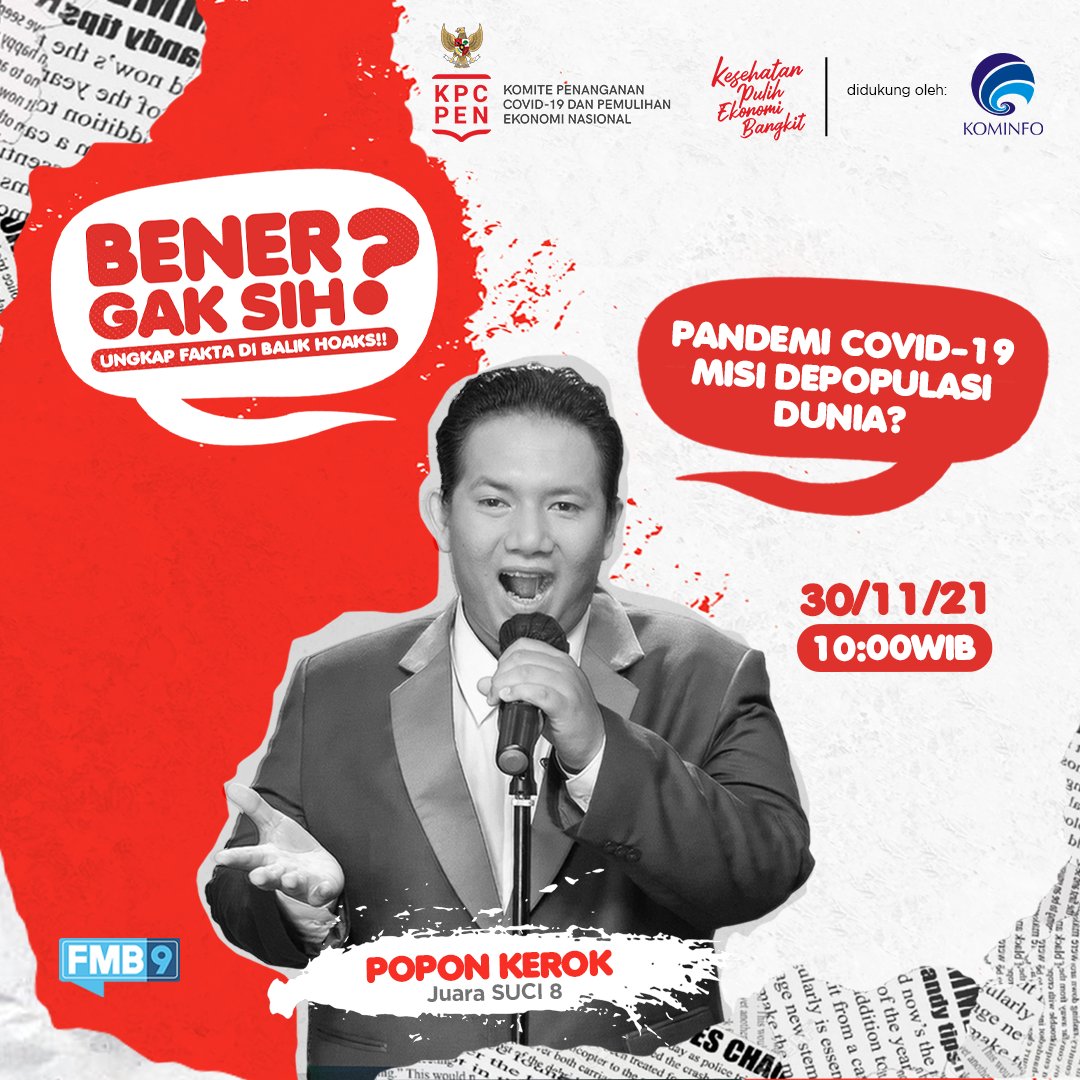 FMB9ID_'s tweet photo. Apakah benar, pandemi ini merupakan konspirasi untuk misi depopulasi umat manusia? Semua akan diungkap secara tuntas oleh @poponkerok di "Bener Gak Sih?" yang tayang hari ini, pkl 10.00 WIB di kanal Youtube FMB9ID_IKP.
#FMB9ID #KesehatanPulih #EkonomiBangkit #LawanHoaks https://t.co/yo3xQeQwjT