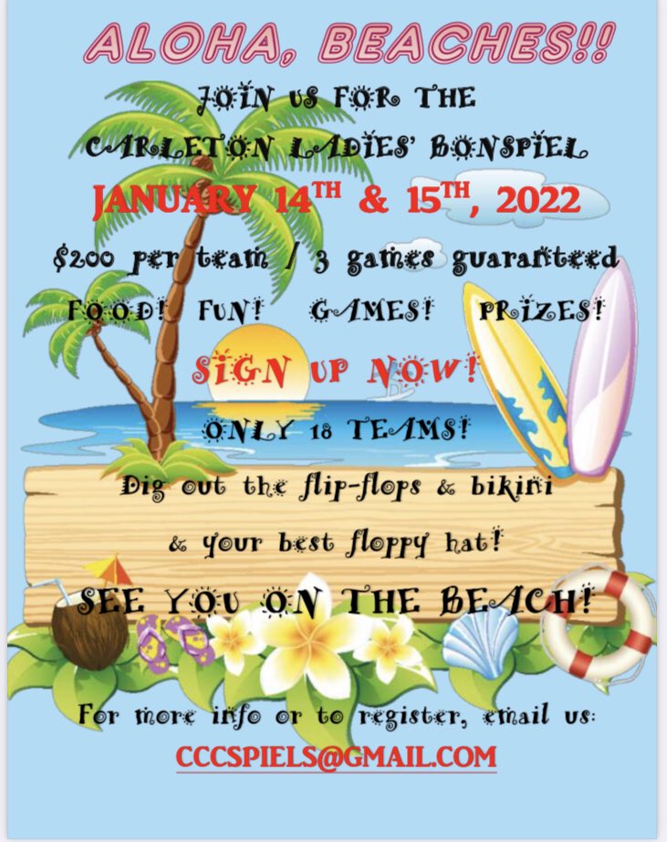 Save the date for our next spiel January 14-15, 2022. #curling #funspiel #ladies #alohabeaches