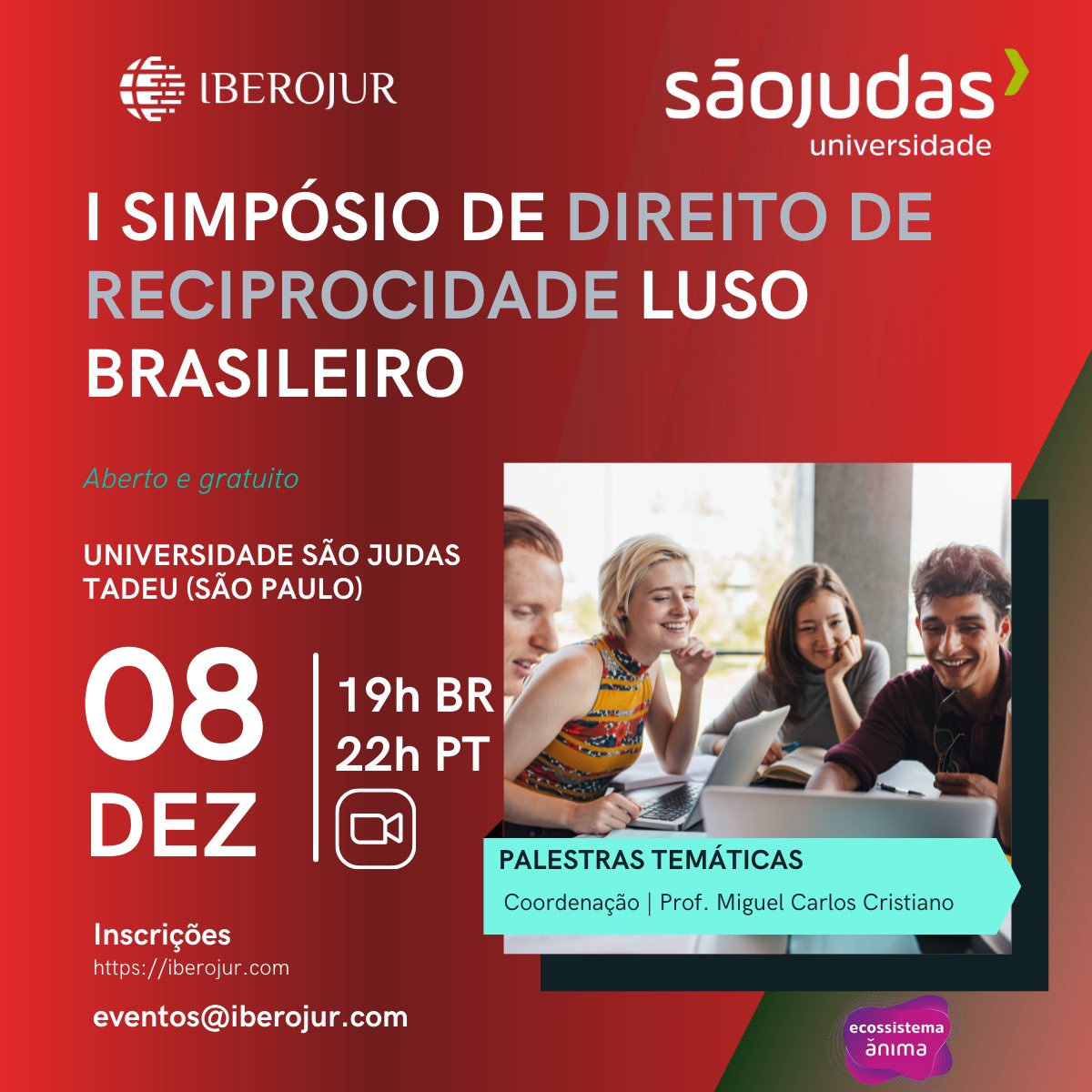 iberojur's tweet photo. O Iberojur e a Universidade São Judas Tadeu (São Paulo 🇧🇷) promovem o I Simpósio de Direito de Reciprocidade Luso-brasileiro. O simpósio contará com a participação de juristas que atuam em Portugal  e no Brasil. 
Inscrições em: eventos@iberojur.com https://t.co/9wVYJWdpeV