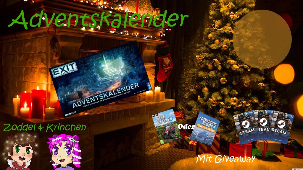 ZoddelZockt's tweet photo. Ab dem 01.12.21 gibt es dem #Zoddel #Zockt #Adventskalender. Jeden #Tag eine neue #Folge und einen neuen #Code für das #Gewinnspiel.
https://t.co/ZIagfXBHkT
https://t.co/kCPYqdrP1U
#gheed #TwitchDE #twitchstreamer #YouTube #YouTuber #FS22 #LS22 #Steam #Steamguthaben #exit https://t.co/ymDR4nzf2q