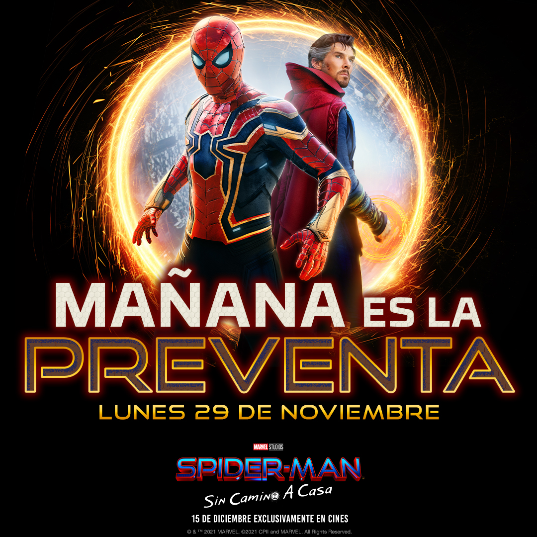Cinepolis's tweet photo. Para todos los que preguntan, SÍ MAÑANA tenemos PREVENTA de #SpidermanSinCaminoACasa 🕷 #SpiderMonday https://t.co/WsIRGi68sx