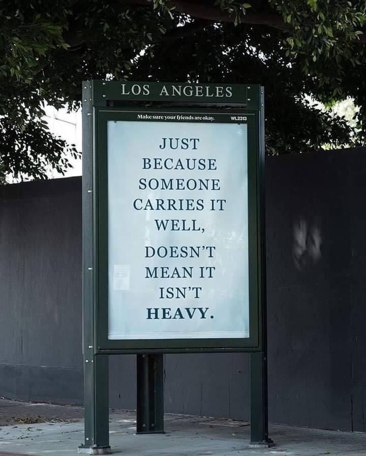 Never forget that everyone is battling their own demons