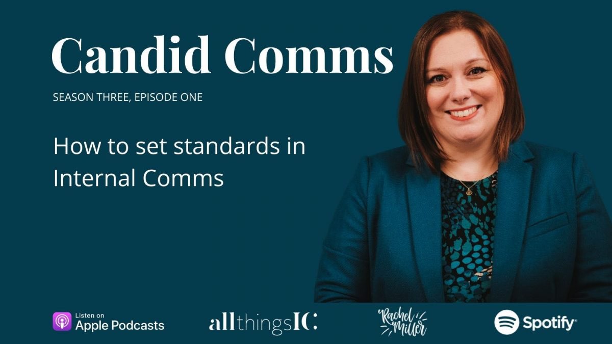 AllThingsIC's tweet photo. NEW: How to set standards in Internal Comms: https://t.co/hceva3Hmf8. Season Three of my Candid Comms podcast has just launched. The show notes include a free brilliant basics checklist and episode transcript. #InternalComms https://t.co/mCupervBjU