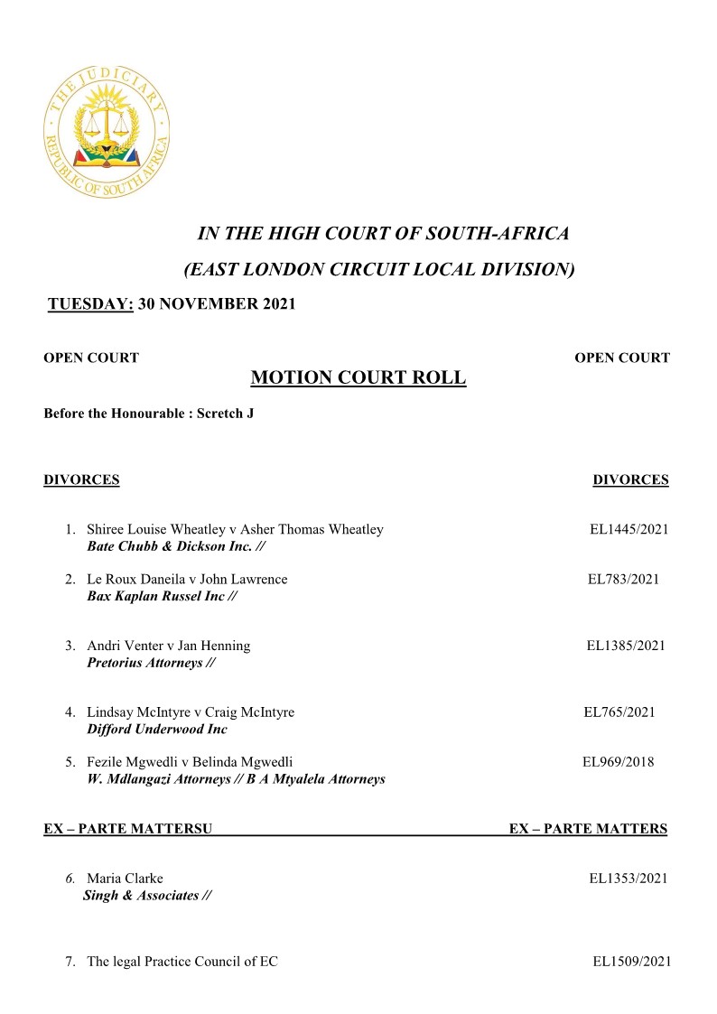 EC_Division's tweet photo. THE HIGH COURT OF SOUTH AFRICA EASTERN CAPE DIVISION, EAST LONDON

TUESDAY: 30 NOVEMBER 2021
BEFORE STRETCH J

OPEN COURT

PAGE 1-4 https://t.co/G7geHuq3Xa