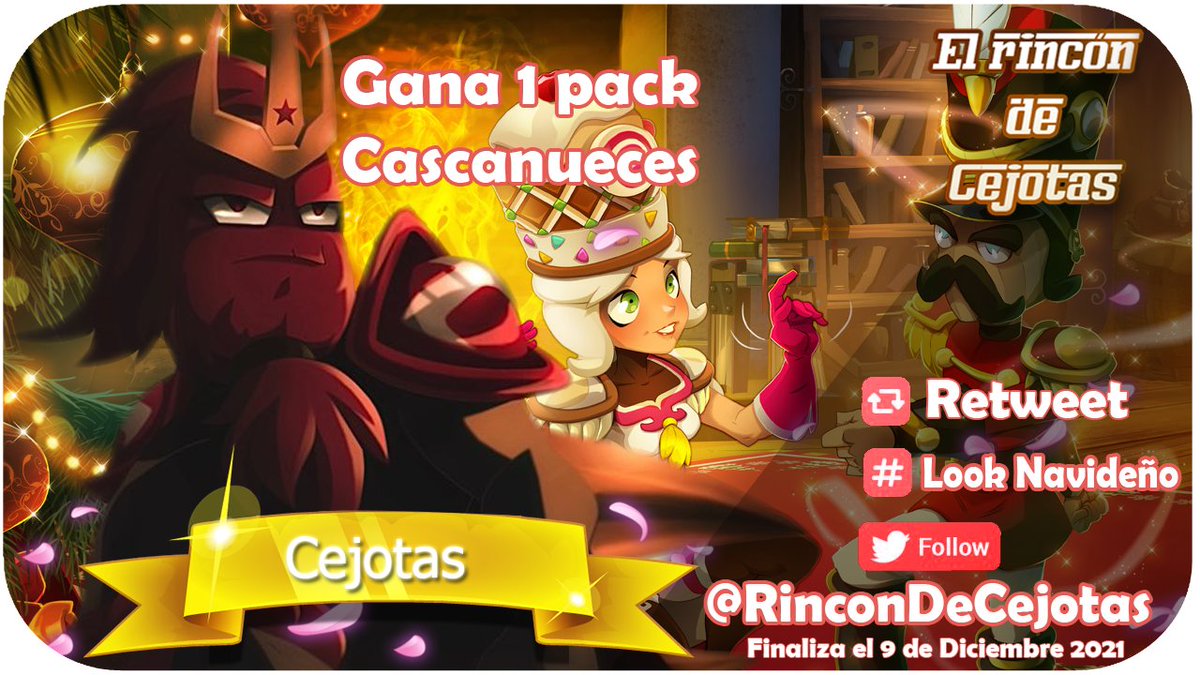 RinconDeCejotas's tweet photo. ¿Quieres ganar el Pack del Cascanueces?
Incluye: Emote Cascanuez, capa, sombrero, escudo objevivo y mascota 
💙Like
🔁Retweet
➡️Follow 
@RinconDeCejotas y @ES_DOFUS 
🎅¡Adjunta una imagen de tu personaje con el set mas navideño que tengas!
 
🗓️Finaliza el 9 de Diciembre de 2021 https://t.co/6SMKiyJsUC