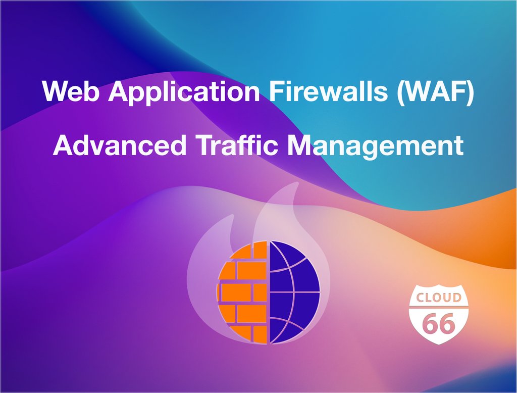 cloud66's tweet photo. Web Application Firewalls (WAF) and Advanced Traffic Management
https://t.co/4t2Pqrdfu0 #networking #firewall #WebApplicationFirewalls #trafficmanagement https://t.co/B5pAVQ2jOc
