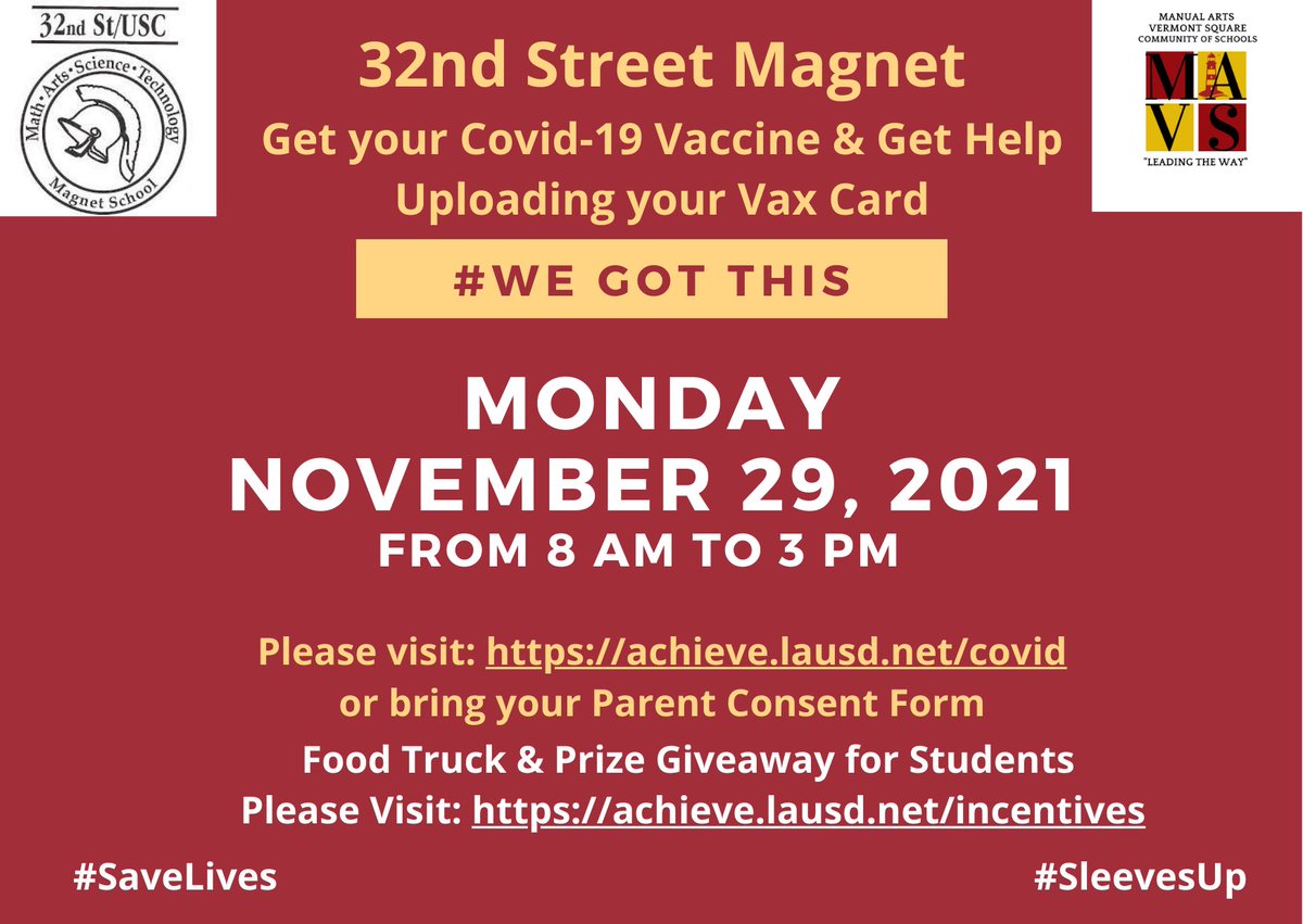 ManualOf's tweet photo. Calling all #32ndStMagnet Students 12 & over! Your Vaccination mobile arrives Monday, November 29 from 8 am to 3 pm Food truck & Prize give away. #GetVaccinatedNow #WeGotThis @lausd_ldc @FrancesBaez10 @DrGeorgeMcKenna @rafaellbaldera1 https://t.co/LvIt9JfcJ4