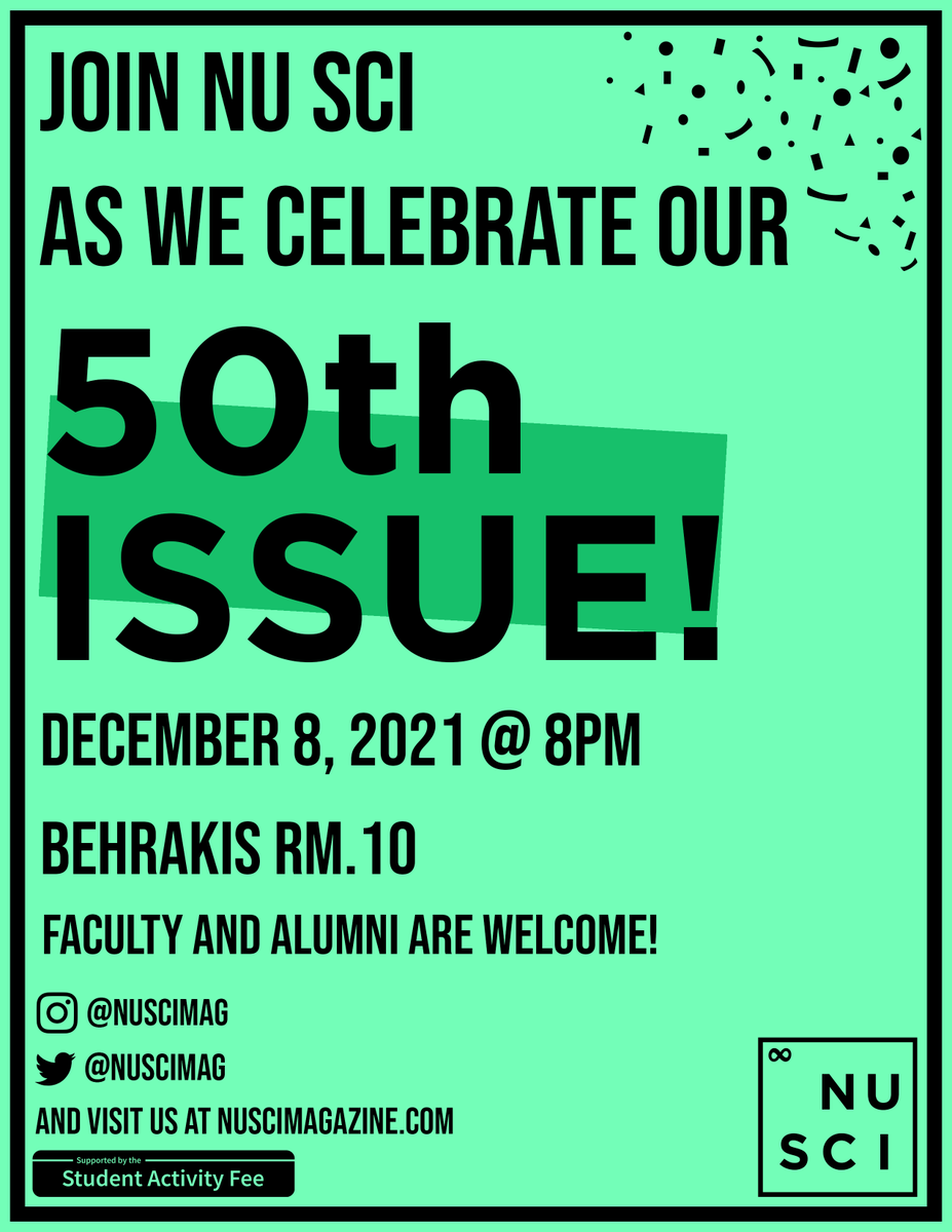 nuscimag's tweet photo. NU Sci is celebrating 50 issues! Join us on December 8 at 8 p.m. in Behrakis 10 for speakers, food, free magazines, and more. All are welcome! https://t.co/UNYIuzGubf
