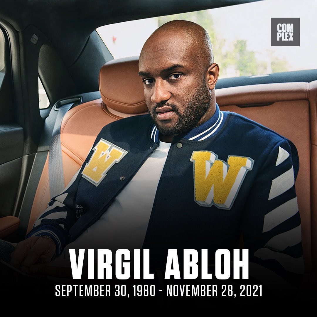 Rest in Peace Virgil Abloh