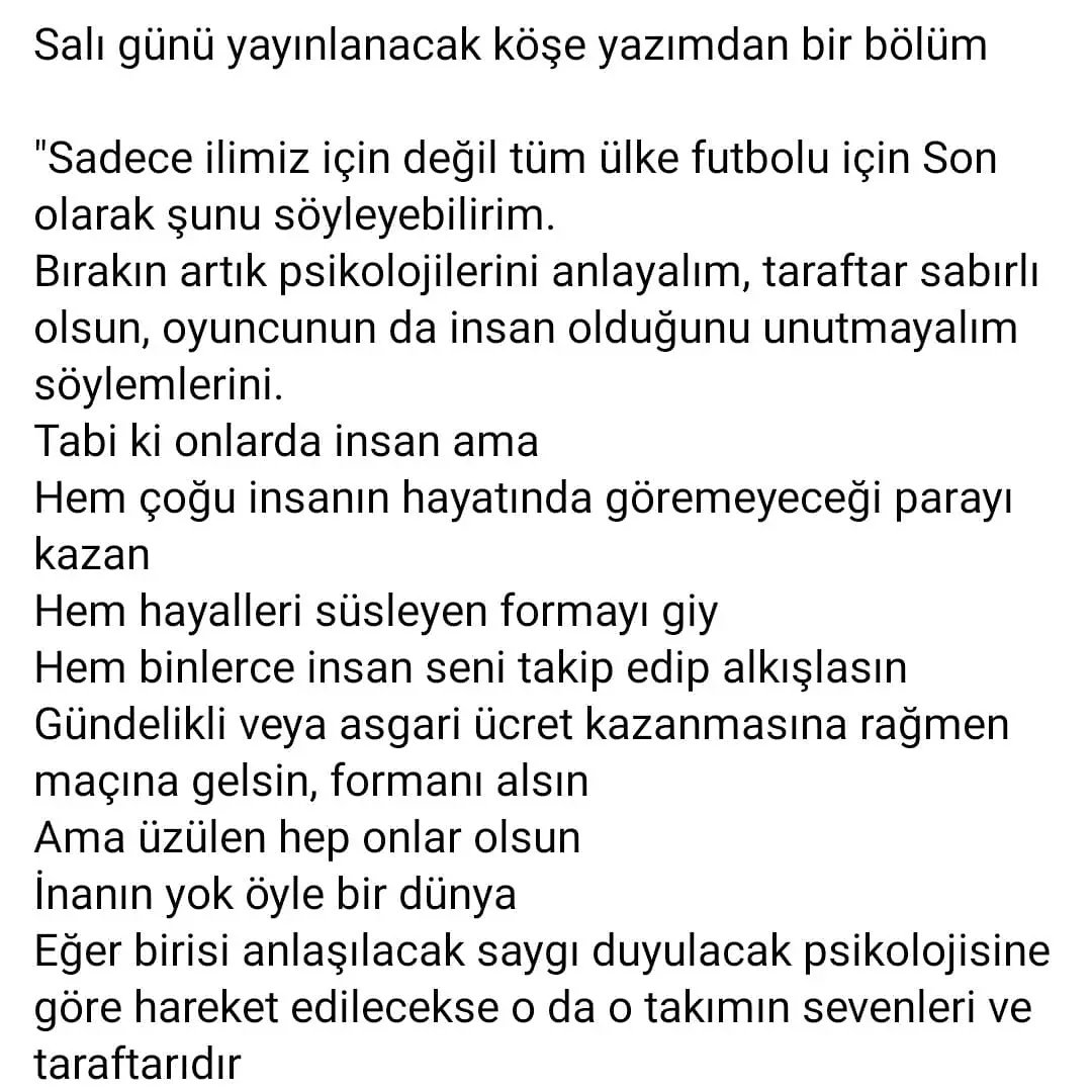 buyuk_ozgur's tweet photo. Salı günü yayınlanacak köşe yazımdan bir bölüm 
"Eğer birisi anlaşılacak saygı duyulacak psikolojisine göre hareket edilecekse o da o takımın sevenleri ve taraftarıdır" https://t.co/h1yDQ8jDMX